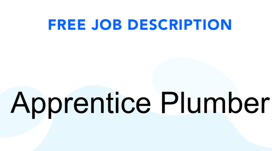 Apprentice Plumber Job Description